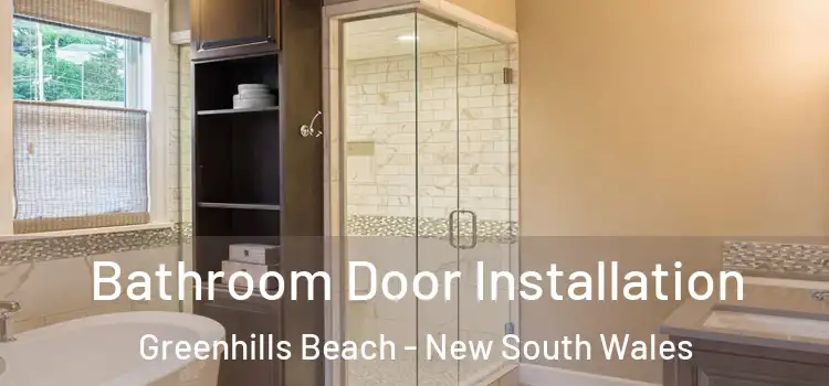 Bathroom Door Installation Greenhills Beach - New South Wales