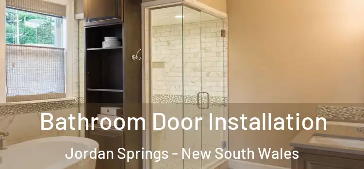 Bathroom Door Installation Jordan Springs - New South Wales