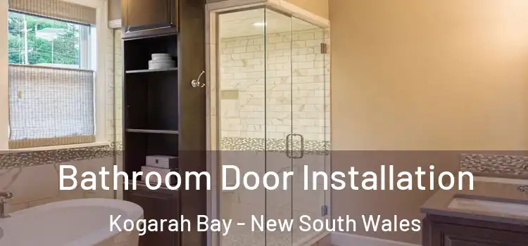 Bathroom Door Installation Kogarah Bay - New South Wales