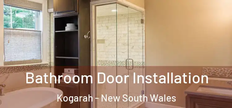 Bathroom Door Installation Kogarah - New South Wales
