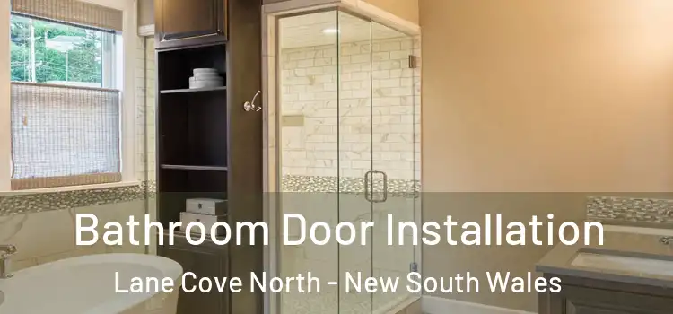 Bathroom Door Installation Lane Cove North - New South Wales