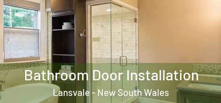 Bathroom Door Installation Lansvale - New South Wales