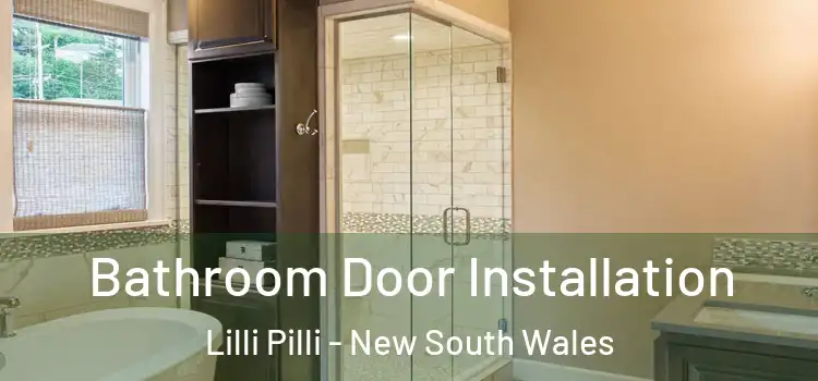 Bathroom Door Installation Lilli Pilli - New South Wales