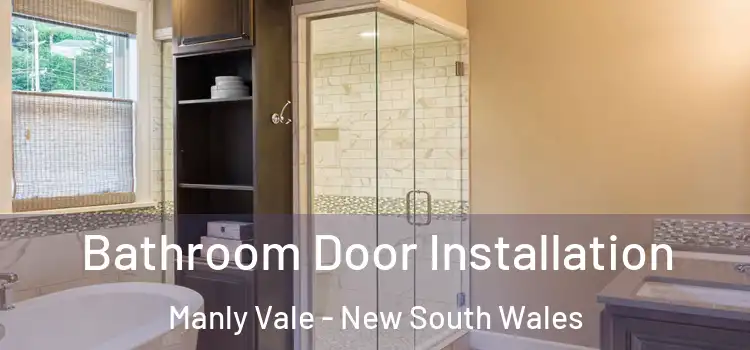 Bathroom Door Installation Manly Vale - New South Wales