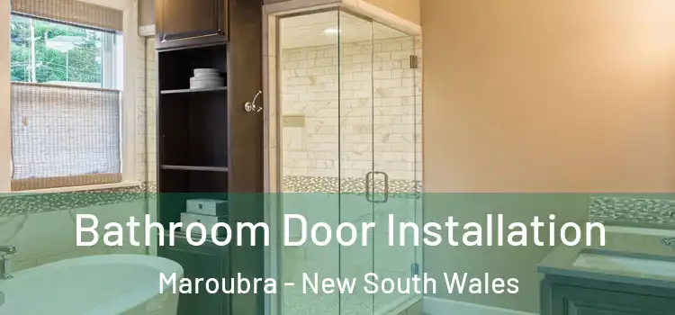 Bathroom Door Installation Maroubra - New South Wales
