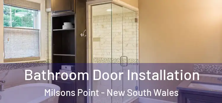 Bathroom Door Installation Milsons Point - New South Wales