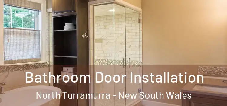 Bathroom Door Installation North Turramurra - New South Wales