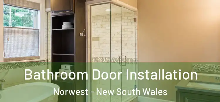 Bathroom Door Installation Norwest - New South Wales