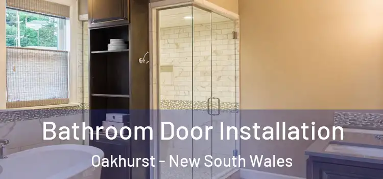 Bathroom Door Installation Oakhurst - New South Wales