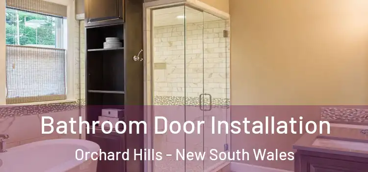 Bathroom Door Installation Orchard Hills - New South Wales