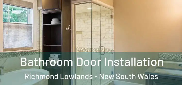 Bathroom Door Installation Richmond Lowlands - New South Wales