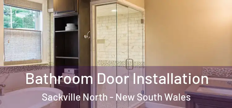 Bathroom Door Installation Sackville North - New South Wales