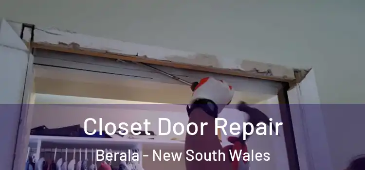 Closet Door Repair Berala - New South Wales