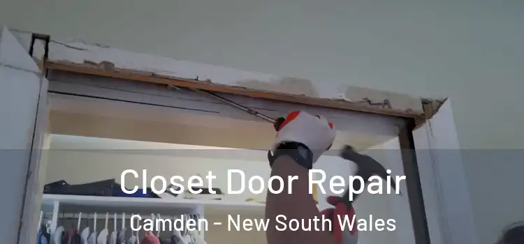 Closet Door Repair Camden - New South Wales