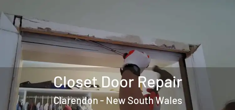 Closet Door Repair Clarendon - New South Wales