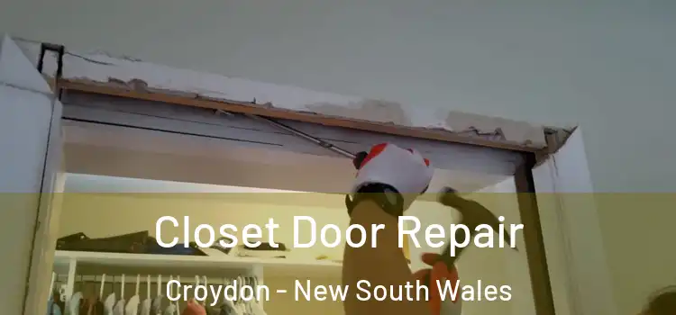 Closet Door Repair Croydon - New South Wales