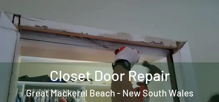 Closet Door Repair Great Mackerel Beach - New South Wales