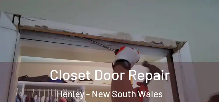 Closet Door Repair Henley - New South Wales