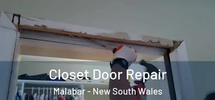 Closet Door Repair Malabar - New South Wales
