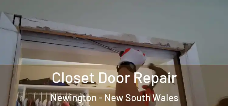 Closet Door Repair Newington - New South Wales