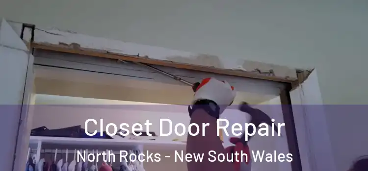 Closet Door Repair North Rocks - New South Wales