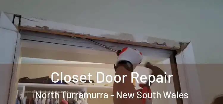 Closet Door Repair North Turramurra - New South Wales
