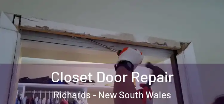 Closet Door Repair Richards - New South Wales