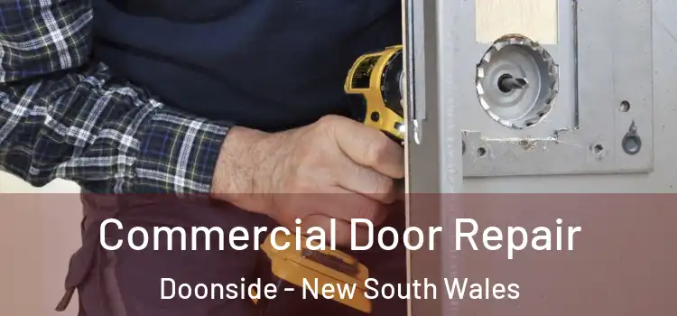 Commercial Door Repair Doonside - New South Wales