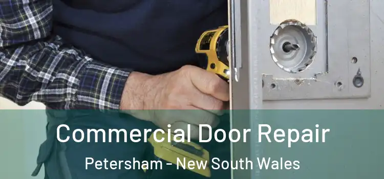 Commercial Door Repair Petersham - New South Wales