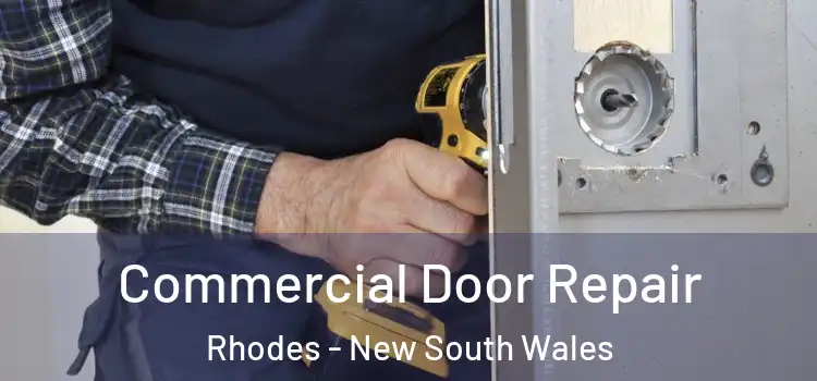 Commercial Door Repair Rhodes - New South Wales