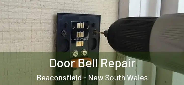 Door Bell Repair Beaconsfield - New South Wales