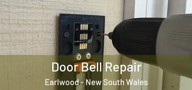 Door Bell Repair Earlwood - New South Wales