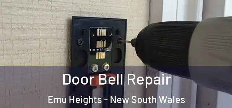 Door Bell Repair Emu Heights - New South Wales