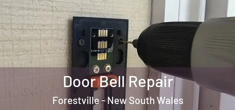 Door Bell Repair Forestville - New South Wales