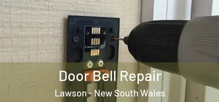 Door Bell Repair Lawson - New South Wales