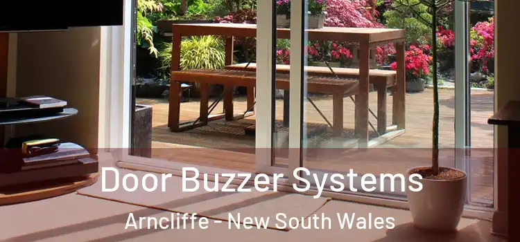 Door Buzzer Systems Arncliffe - New South Wales