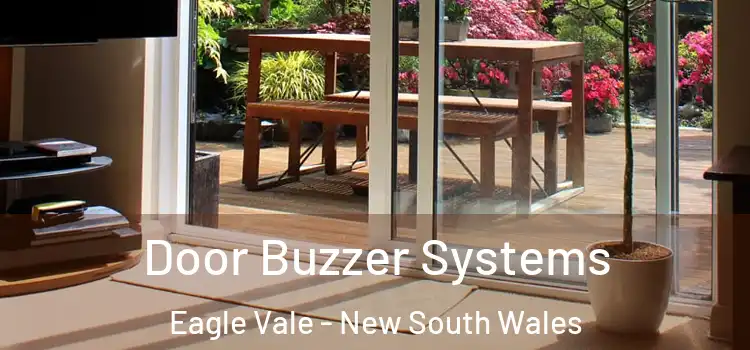 Door Buzzer Systems Eagle Vale - New South Wales