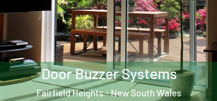 Door Buzzer Systems Fairfield Heights - New South Wales