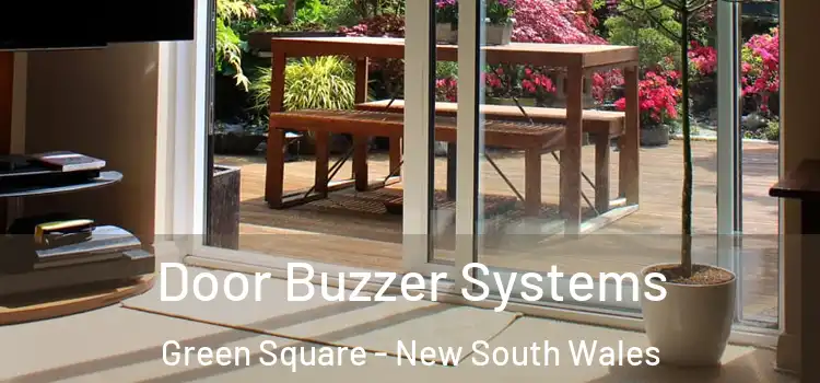 Door Buzzer Systems Green Square - New South Wales