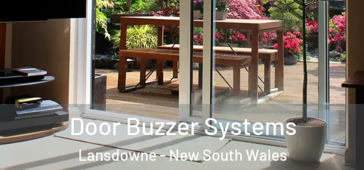 Door Buzzer Systems Lansdowne - New South Wales