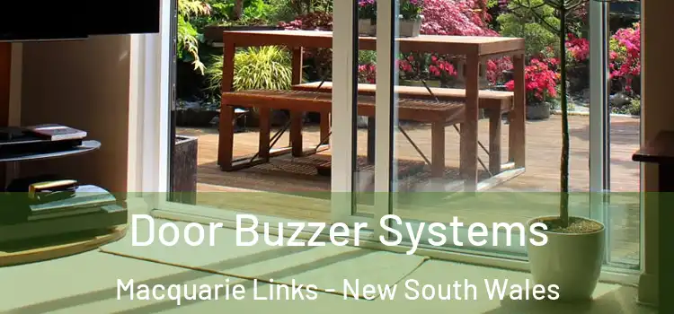 Door Buzzer Systems Macquarie Links - New South Wales