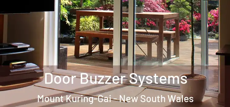 Door Buzzer Systems Mount Kuring-Gai - New South Wales