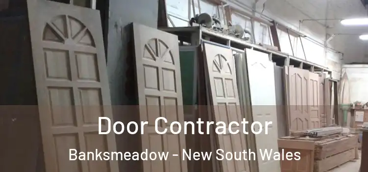 Door Contractor Banksmeadow - New South Wales