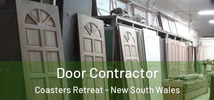 Door Contractor Coasters Retreat - New South Wales
