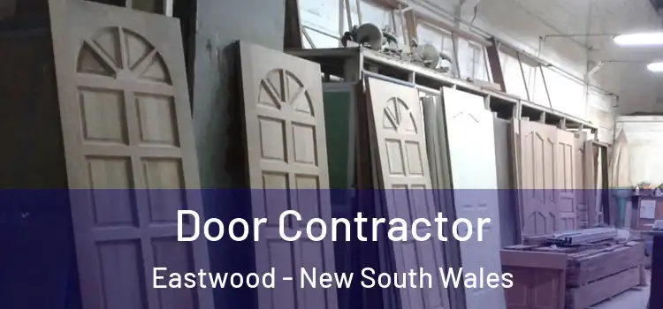 Door Contractor Eastwood - New South Wales
