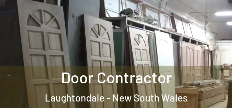 Door Contractor Laughtondale - New South Wales