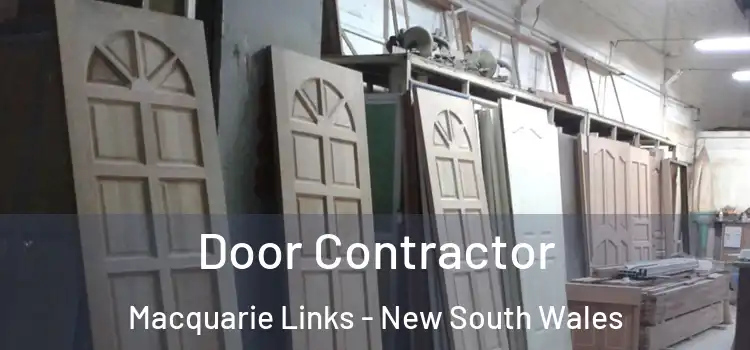 Door Contractor Macquarie Links - New South Wales