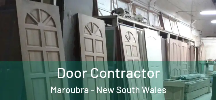 Door Contractor Maroubra - New South Wales