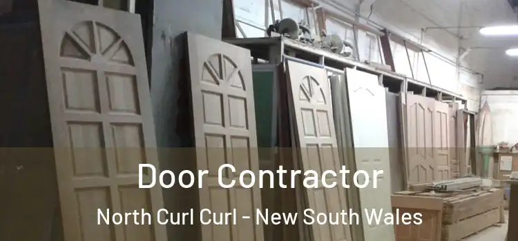 Door Contractor North Curl Curl - New South Wales