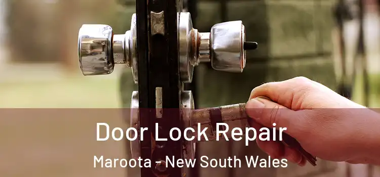 Door Lock Repair Maroota - New South Wales